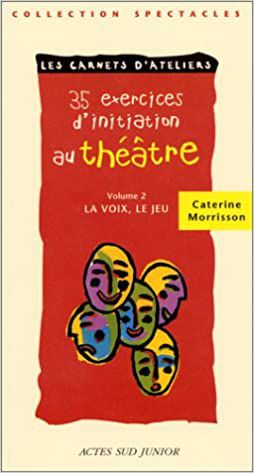 35 exercices initiation theatre