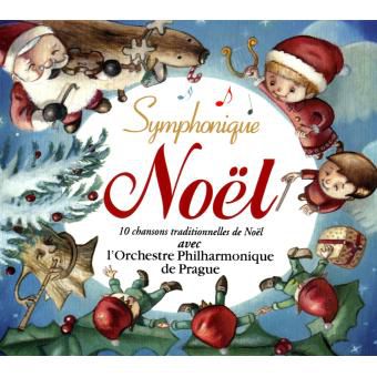 Symphonique noel 10 chansons de noel