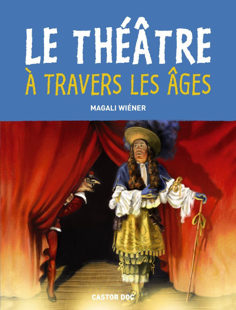 theatre a travers les ages